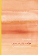 Ok�adka - Cynamon i mi�d w poszukiwaniu czu�o�ci