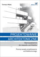 Ok�adka - Projektowanie architektoniczne. Wprowadzenie do zawodu architekta