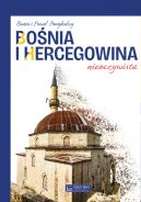 Ok�adka - Bo�nia i Hercegowina nieoczywista