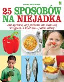 Ok�adka - 25 sposob�w na niejadka