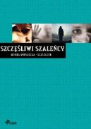Ok�adka - Szcz�liwi szale�cy