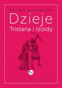 Okadka - Dzieje Tristana i Izoldy. Wydanie ilustrowane