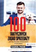 Okadka ksizki - 100 taktycznych zasad sprzeday. Jak sprzedawa w XXI wieku