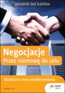 Ok�adka - Negocjacje. Przez rozmow� do celu. Poradnik bez kant�w
