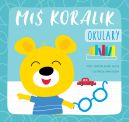 Ok�adka ksi�zki - Mi� Koralik. Okulary