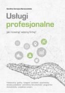 Ok�adka - Us�ugi profesjonalne - Jak rozwin�� w�asn� firm�?