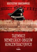 Ok�adka - Tajemnice niemieckich oboz�w koncentracyjnych