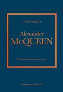 Okadka ksizki - Alexander McQueen. Historia kultowego domu mody