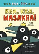 Okładka - Arlo i Pips. Kra, kra, masakra!