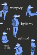 Ok�adka - Wszyscy byli�my za m�odzi