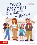 Ok�adka - Du�o krzyku o kobiety w j�zyku