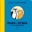Okadka ksizki - Feliks i Ryska z ulicy Czereniowej