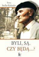 Okładka książki - Byli, są. Czy będą...?