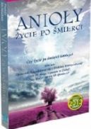 Ok�adka - Anio�y. �ycie po �mierci