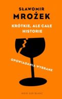 Okadka - Krtkie, ale cae historie