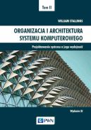 Okadka ksizki - Organizacja i architektura systemu komputerowego Tom II. Projektowanie systemu a jego wydajno