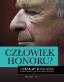 Ok�adka - Cz�owiek honoru? Czes�aw Kiszczak w rozmowie z Jerzym Diat�owickim
