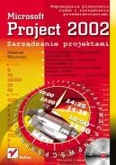 Okadka - MS Project 2002. Zarzdzanie projektami