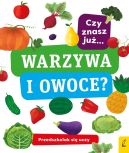 Okadka ksizki - Przedszkolak si uczy. Czy znasz ju warzywa i owoce?