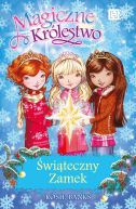 Okładka książki - Magiczne królestwo. Świąteczny zamek