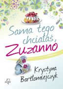 Okładka - Sama tego chciałaś, Zuzanno