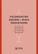 Ok�adka - Piel�gniarstwo rodzinne i opieka �rodowiskowa