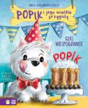Okadka - Popik i jego wielkie przygody. Czas niespodzianek