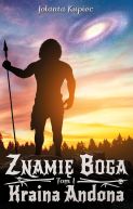Okadka - Znami Boga. Tom I. Kraina Andona