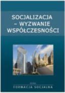 Ok�adka - Socjalizacja - wyzwanie wsp�czesno�ci