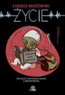 Okładka książki - Życie. Podręcznik sztuki przetrwania