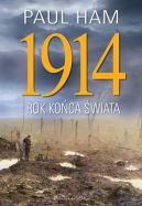 Ok�adka ksi�zki - 1914. Rok ko�ca �wiata