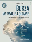 Okładka - BURZA W TWOJEJ GŁOWIE. Przerwij błędne koło negatywnych myśli