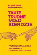 Okładka - Takie trudne miłosierdzie