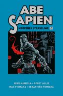 Okadka - Abe Sapien. Mroczne i straszliwe. Tom 2