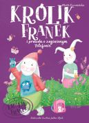 Ok�adka ksi�zki - KR�LIK FRANEK i prawda o zaginionym telefonie