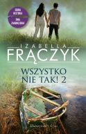 Okładka książki - Wszystko nie tak! 2