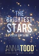 Okładka ksiązki - The Brightest Stars. Pożar zmysłów