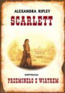 Okładka książki - Scarlett. Kontynuacja Przeminęło z wiatrem