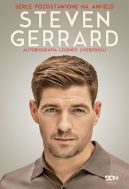 Ok�adka - Steven Gerrard. Autobiografia legendy Liverpoolu. Serce pozostawione na Anfield