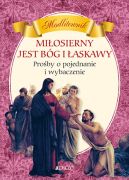 Okładka - Miłosierny jest Bóg i łaskawy. Prośby o pojednanie i wybaczenie. Modlitewnik 