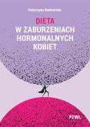 Okadka - Dieta w zaburzeniach hormonalnych kobiet