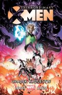 Okadka ksizki - Extraordinary X-Men  Upadek krlestw, tom 3