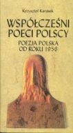 Okadka ksizki - Wspczeni poeci polscy. Poezja polska od roku 1956