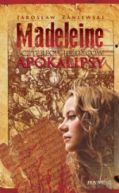 Okadka -  Madeleine i czterech jedcw apokalipsy