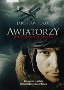 Okadka ksizki - Awiatorzy - Opowie o polskich lotnikach