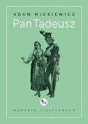 Okładka ksiązki - Pan Tadeusz. Wydanie ilustrowane