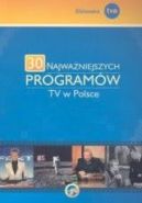 Okładka książki - 30 najważniejszych programów TV w Polsce