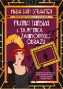 Okadka ksizki - Frania Taska i tajemnica zaginionego obrazu