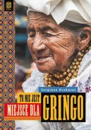 Ok�adka - To nie jest miejsce dla gringo