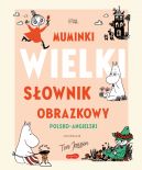 Okadka - Muminki. WIELKI SOWNIK OBRAZKOWY polsko-angielski